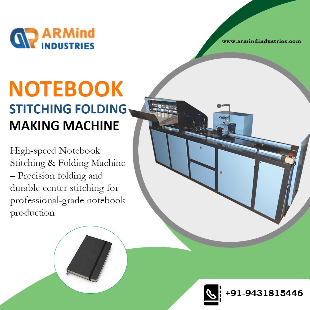 Notebook Stitching and Folding Machine